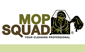 Mop Squad